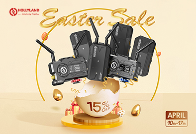Time to Upgrade Your Video Transmission Kit - Best Easter Deal on Hollyland's Popular Mars Series